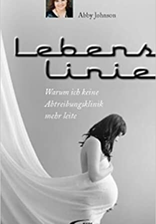 Lebenslinie | Warum ich keine Abtreibungsklinik mehr leite