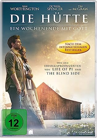 Die Hütte | Ein Wochenende mit Gott